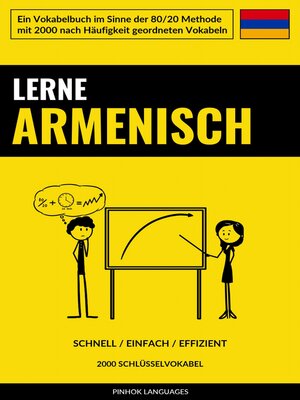 cover image of Lerne Armenisch--Schnell / Einfach / Effizient